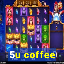 5u coffee